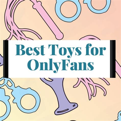 onlyfans toys|OnlyFans